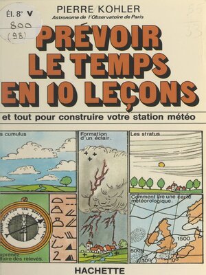 cover image of Prévoir le temps en 10 leçons